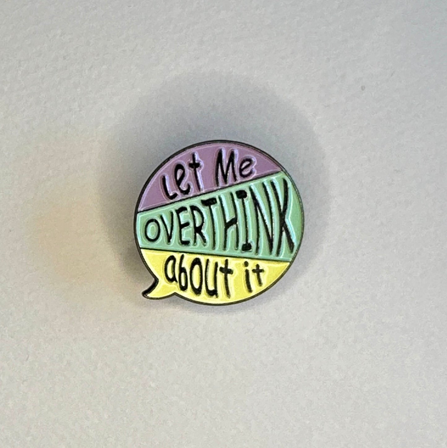 Let Me Overthink About It