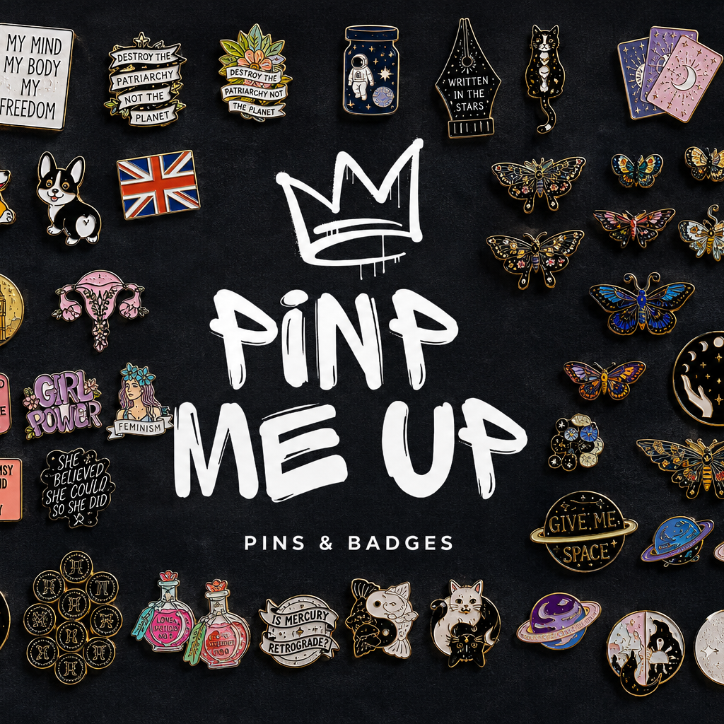 Pinp Me Up black and white logo surrounded by a colourful collection of enamel pins, including animals, celestial designs, London icons, feminist slogans, butterflies, zodiac signs and quirky motifs.