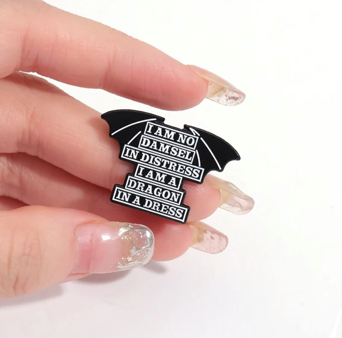I'm Not a Damsel in Distress, I'm a Dragon in a Dress enamel pin - view 2