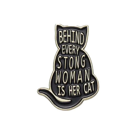 Behind Every Strong Woman Is Her Cat enamel pin - view 1