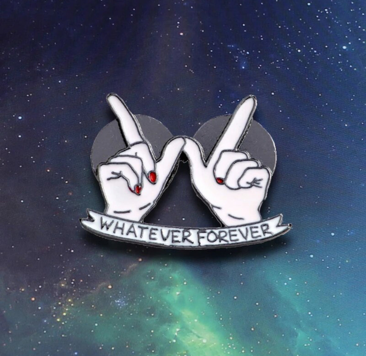 Whatever Forever enamel pin - view 3