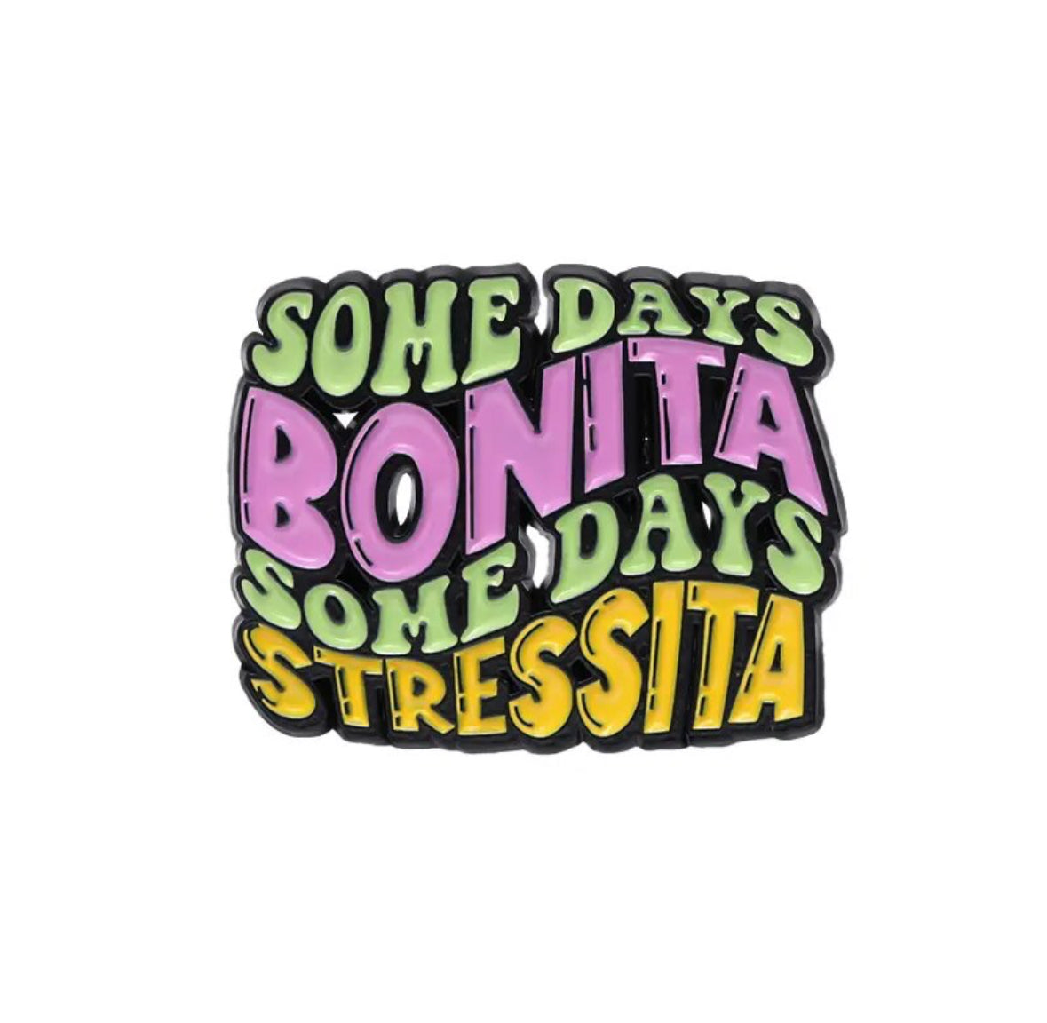 Fun Quote enamel pin - view 3