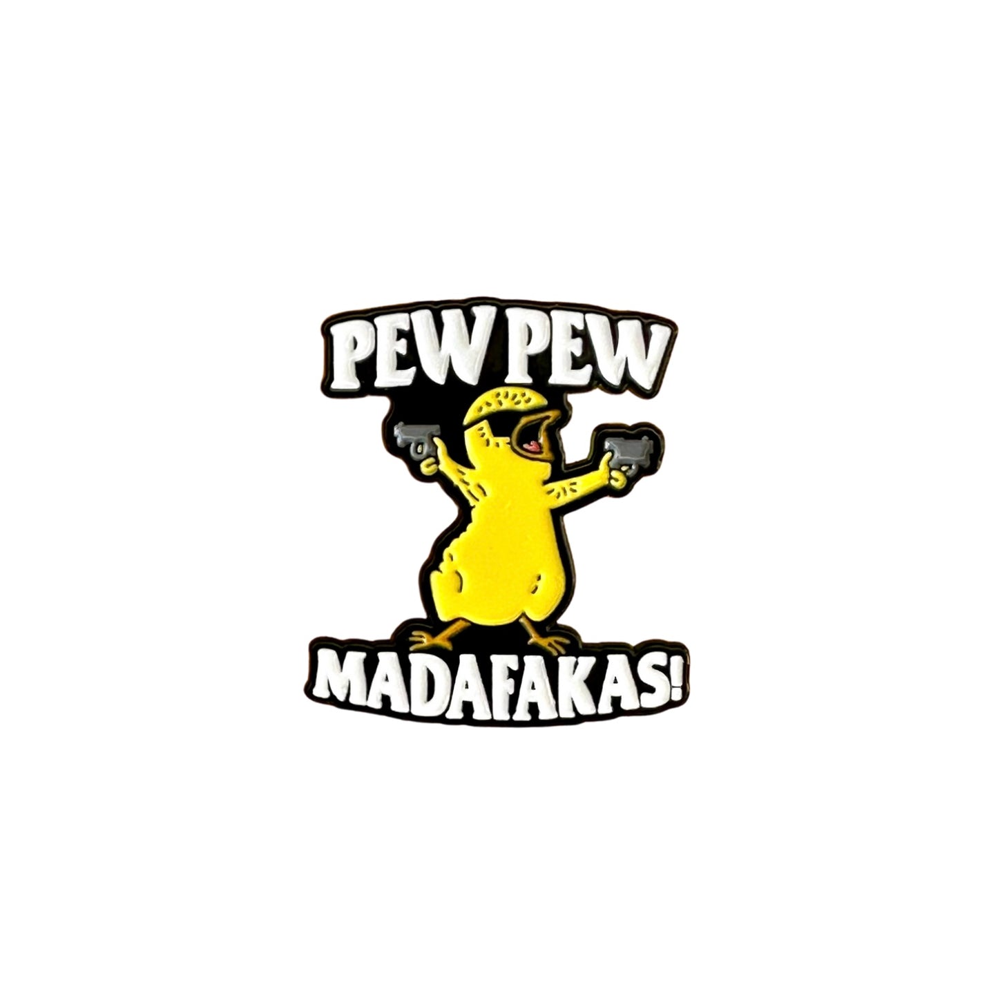 Pew Pew Modafakas!