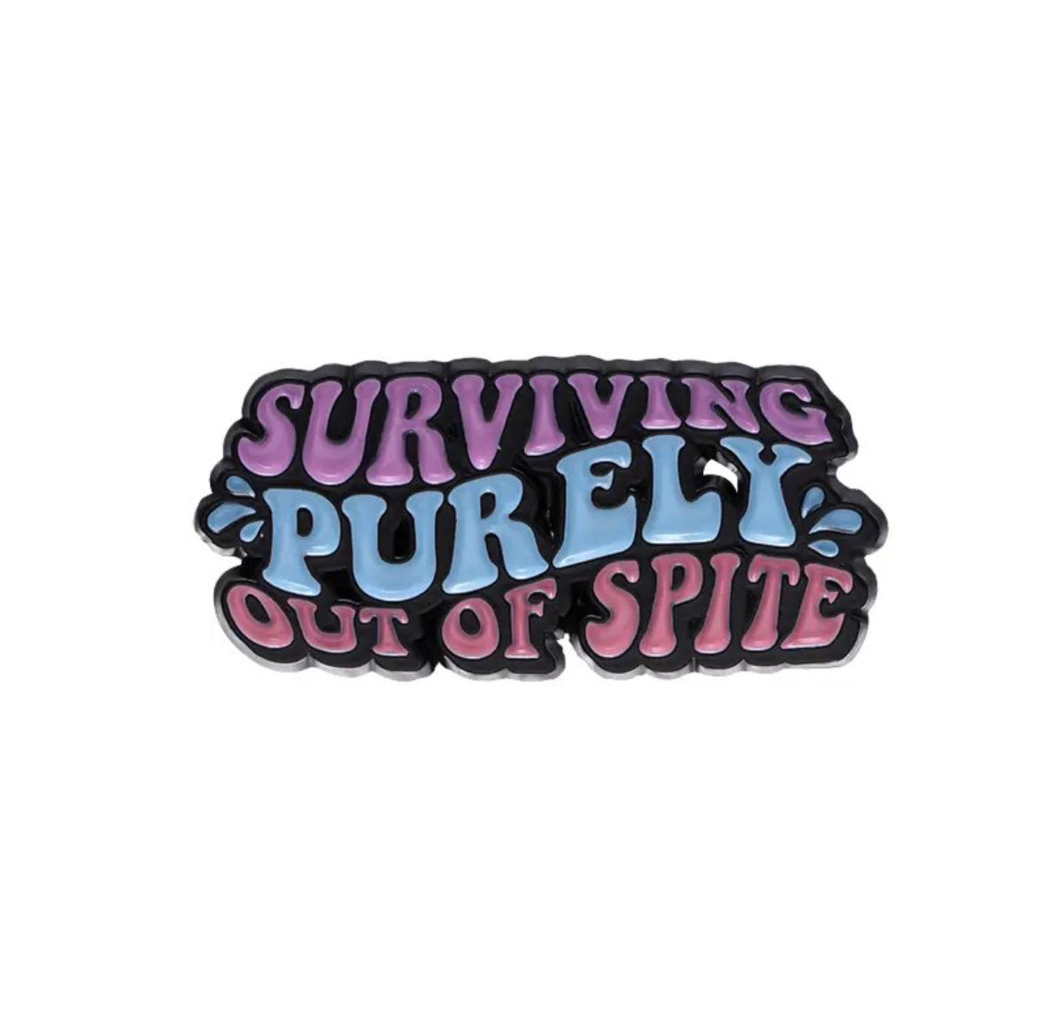 Fun Quote enamel pin - view 4