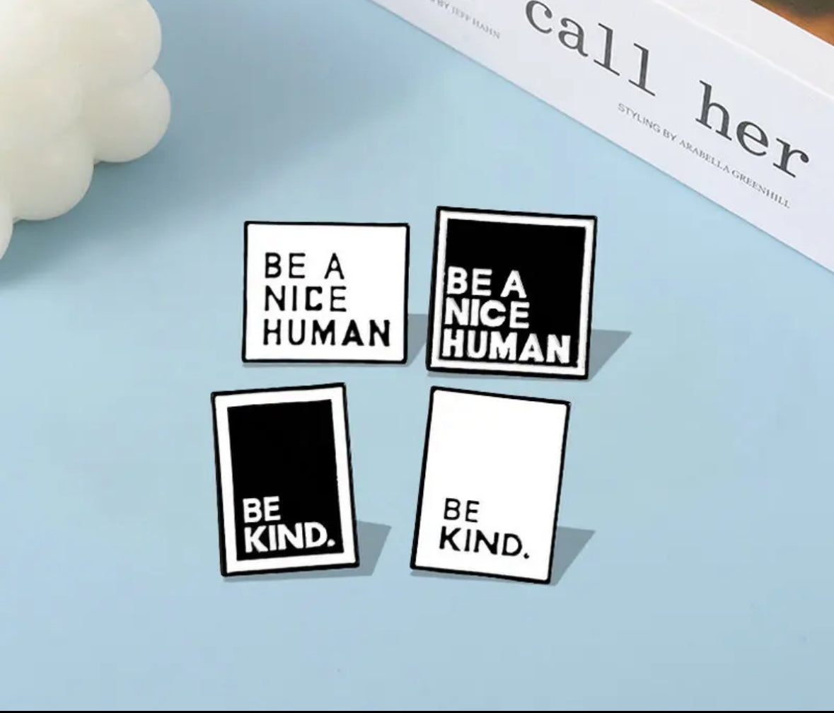 Be a Nice Human & Be Kind enamel pin - view 4
