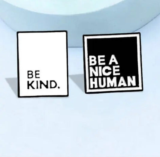 Be a Nice Human & Be Kind enamel pin - view 1