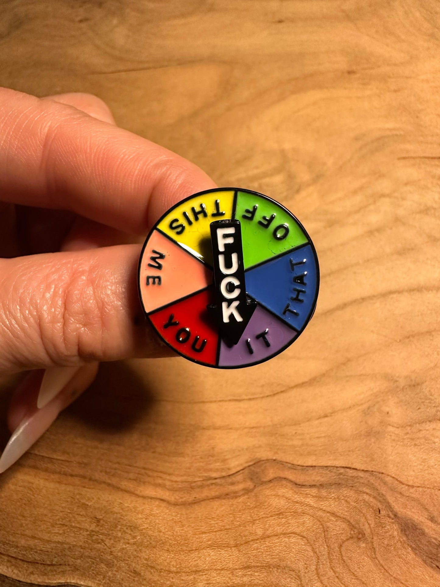 Fuck > This > Me > You > It > That > Off enamel pin - view 1