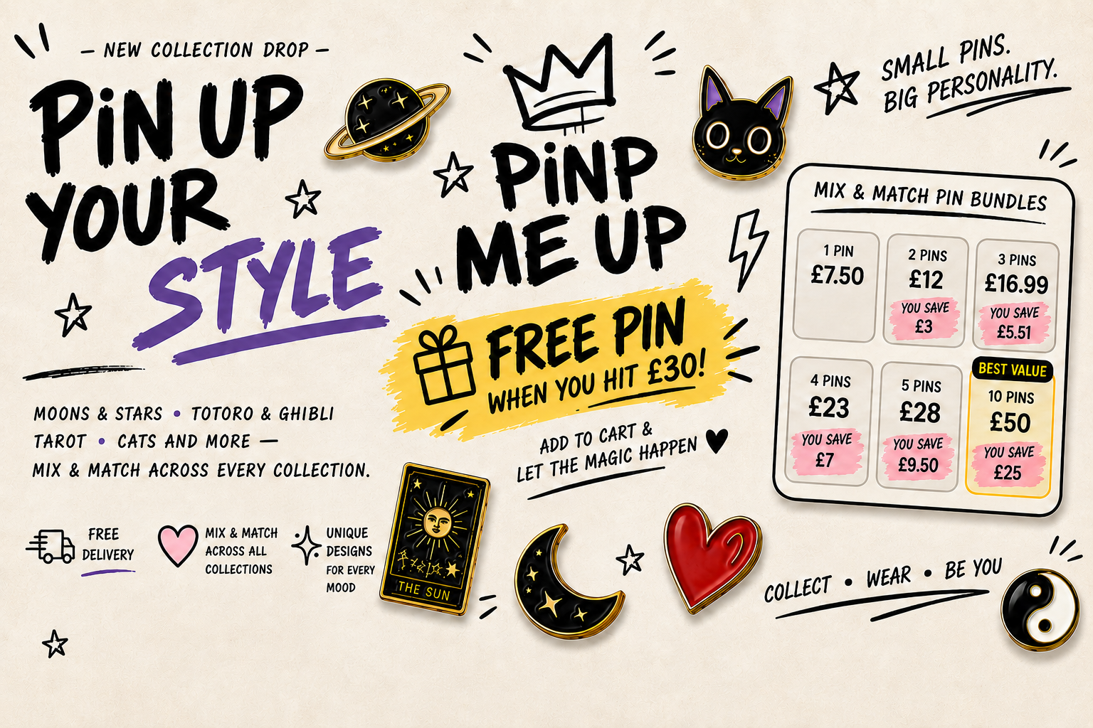 Promotional graphic for a pin collection drop, featuring illustrated pins, stars, and text such as 'Pin Up Your Style' and 'Pimp Me Up,' with a sample bundle card showing different pin prices and quantities.